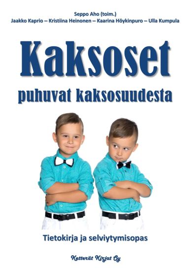 Kaksoset puhuvat kaksosuudesta – Jaakko Kaprio, kirjan kansikuva