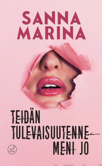 Teidän tulevaisuutenne meni jo – Sanna Marina, kirjan kansikuva