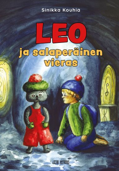 Leo ja salaperäinen vieras – Sinikka Kouhia, kirjan kansikuva