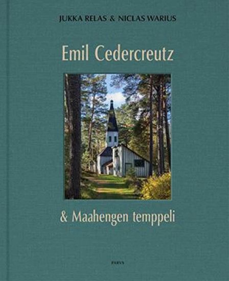 Emil Cedercreutz ja Maahengen temppeli – Jukka Relas, kirjan kansikuva