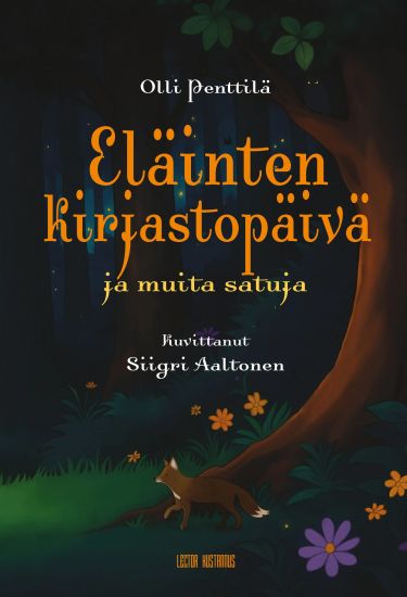 Eläinten kirjastopäivä ja muita satuja – Olli Penttilä, kirjan kansikuva