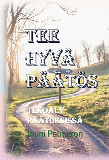 Tee hyvä päätös