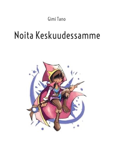 Noita Keskuudessamme – Gimi Tano, kirjan kansikuva