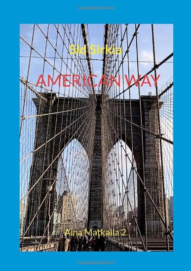 American Way – Sid Sirkia, kirjan kansikuva