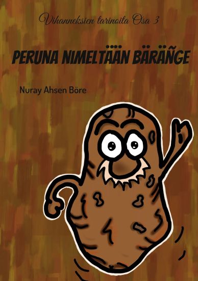 Peruna nimeltään Bäräñge – Nuray Ahsen Böre, kirjan kansikuva