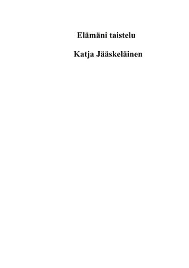 Elämäni taistelu – Katja Jääskeläinen, kirjan kansikuva