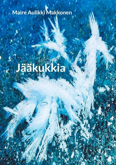 Jääkukkia, kirjan kansikuva