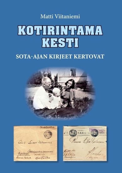 Kotirintama kesti – Matti Viitaniemi, kirjan kansikuva