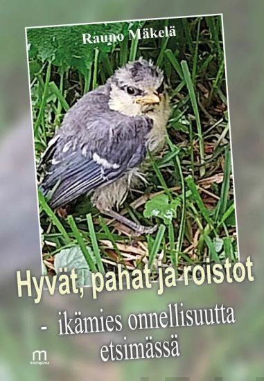 Hyvät, pahat ja roistot, kirjan kansikuva