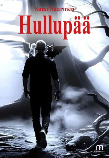 Hullupää – Sami Saarinen, kirjan kansikuva