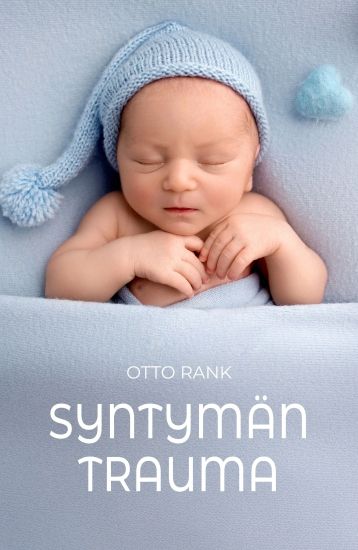 Syntymän trauma – Otto Rank, kirjan kansikuva