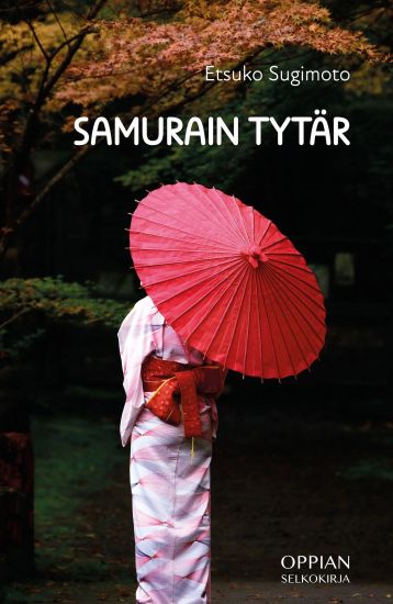 Samurain tytär (selkokirja) – Etsuko Sugimoto, kirjan kansikuva
