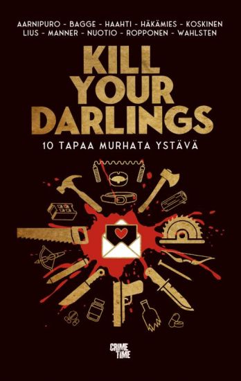 Kill Your Darlings – Marja Aarnipuro, kirjan kansikuva