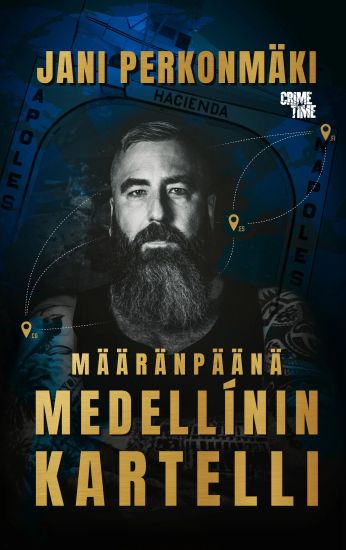 Määränpäänä Medellinin kartelli – Jani Perkonmäki, kirjan kansikuva
