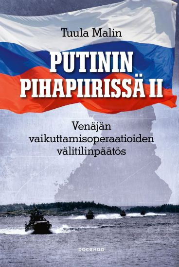 Putinin pihapiirissä II – Tuula Malin, kirjan kansikuva