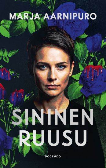 Sininen ruusu – Marja Aarnipuro, kirjan kansikuva