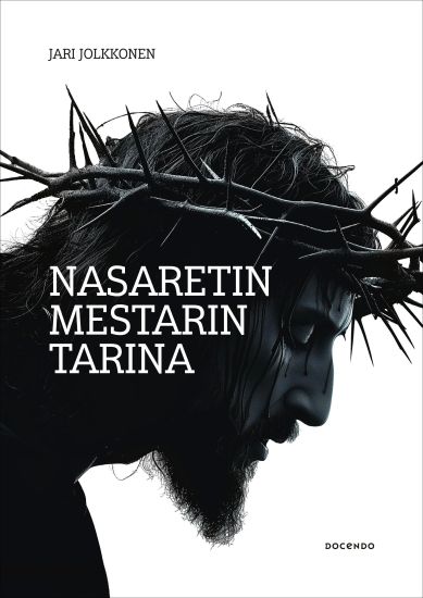 Nasaretin mestarin tarina – Jari Jolkkonen, kirjan kansikuva