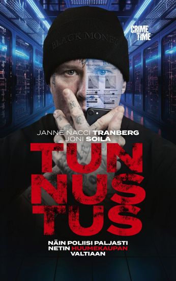Tunnustus – Näin poliisi paljasti netin huumekaupan valtiaan