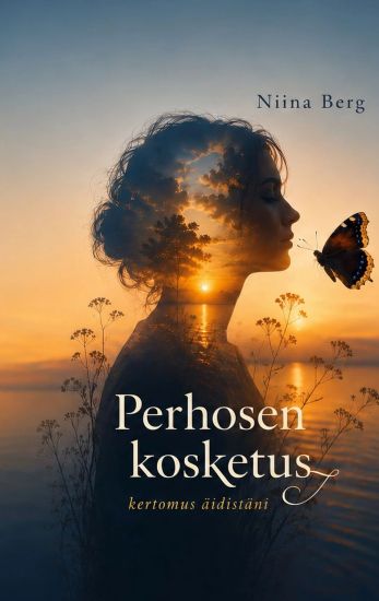 Perhosen kosketus – Niina Berg, kirjan kansikuva
