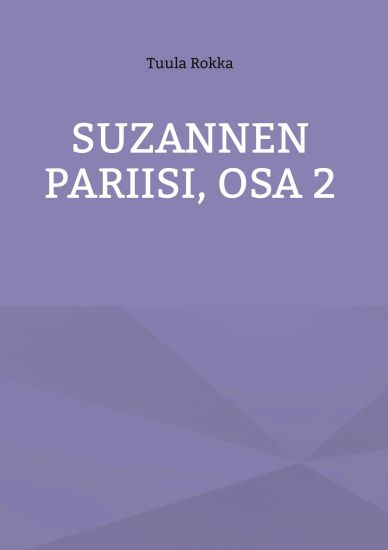 Suzannen Pariisi, Osa 2