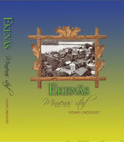 Ekenäs : minnenas stad