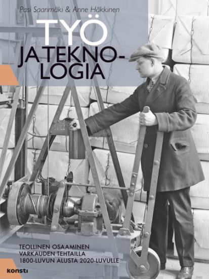 Työ ja teknologia – Pasi Saarimäki, kirjan kansikuva