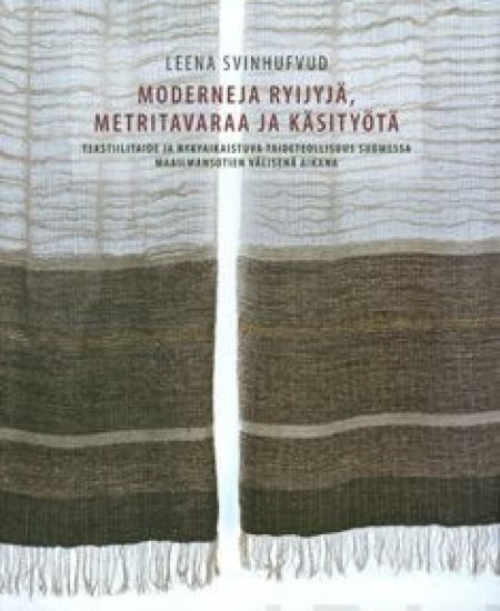 Moderneja ryijyjä, metritavaraa ja käsityötä