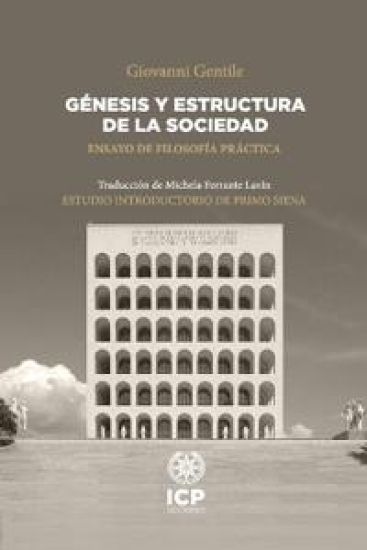 Génesis y estructura de la sociedad