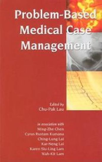 Problem–Based Medical Case Management