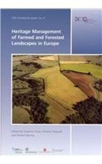Heritage Management of Farmed and Forested Landscapes in Europe