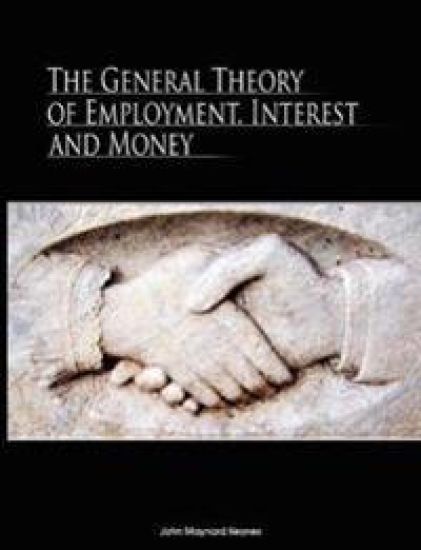 The General Theory of Employment, Interest, and Money