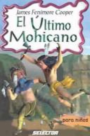 El último mohicano