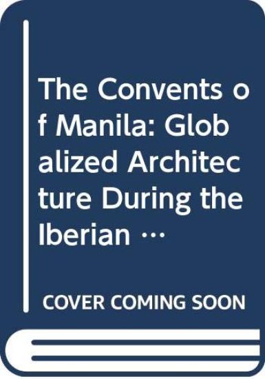 The Convents of Manila