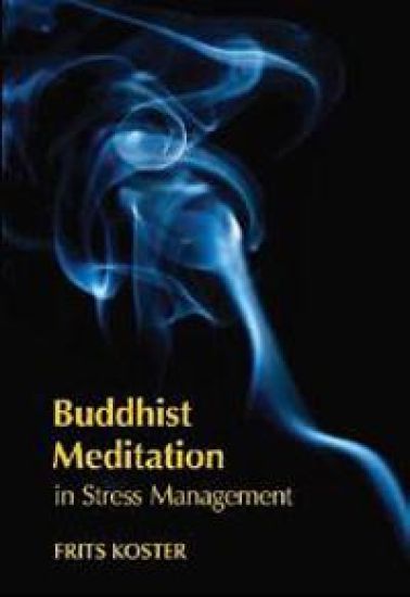 Buddhist Meditation in Stress Management