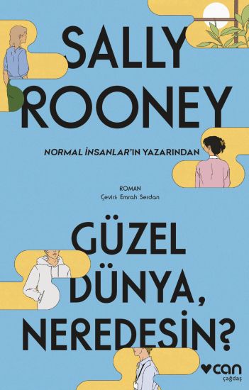 Güzel Dünya, Neredesin