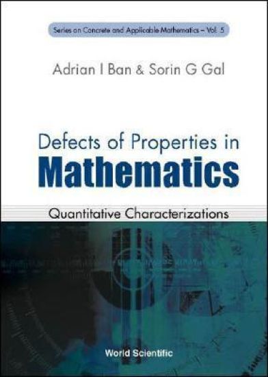 Defects Of Properties In Mathematics: Quantitative Characterizations