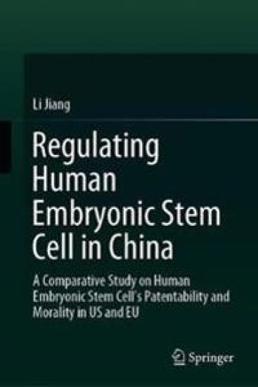 Regulating Human Embryonic Stem Cell in China
