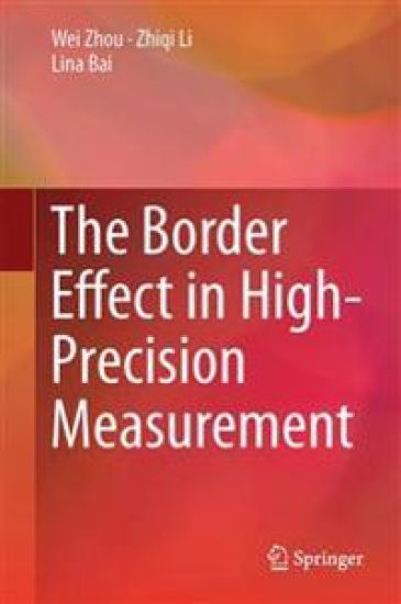 The Border Effect in High-Precision Measurement