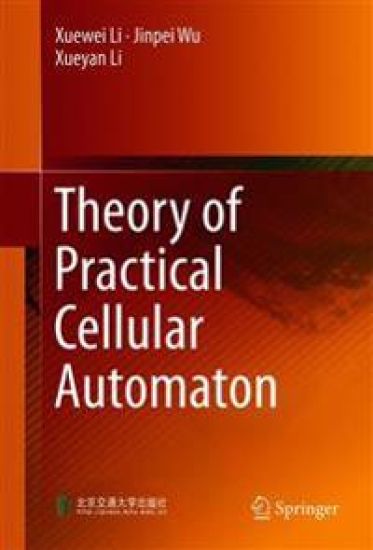 Theory of Practical Cellular Automaton