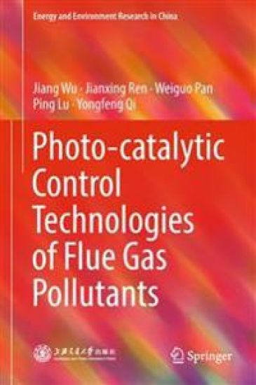 Photo-catalytic Control Technologies of Flue Gas Pollutants