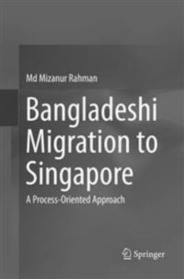 Bangladeshi Migration to Singapore