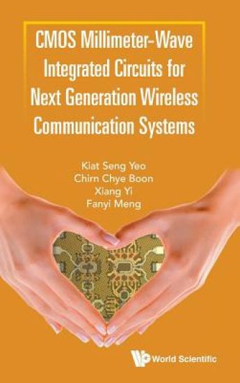 Cmos Millimeter-wave Integrated Circuits For Next Generation Wireless Communication Systems