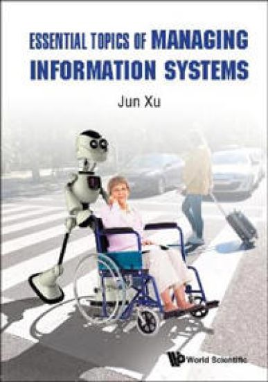 Essential Topics Of Managing Information Systems