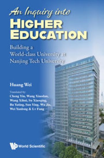 Inquiry On Higher Education: Nanjingtech's Journey To A World-class University