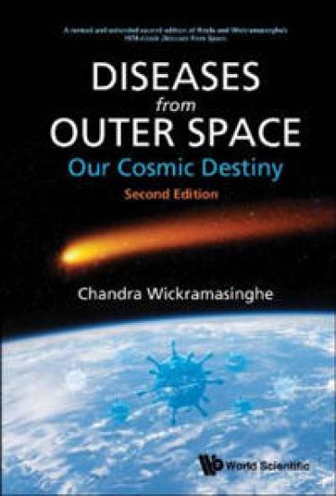 Diseases From Outer Space - Our Cosmic Destiny