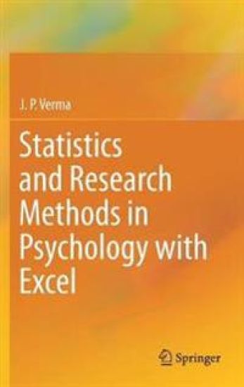 Statistics and Research Methods in Psychology with Excel