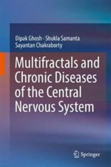 Multifractals and Chronic Diseases of the Central Nervous System – Dipak Ghosh, kirjan kansikuva