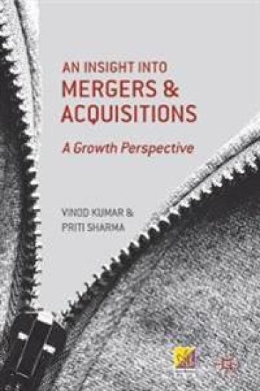 An Insight into Mergers and Acquisitions – Vinod Kumar, kirjan kansikuva