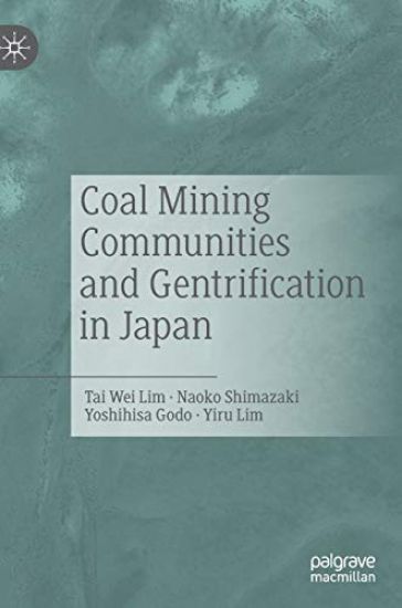 Coal Mining Communities and Gentrification in Japan