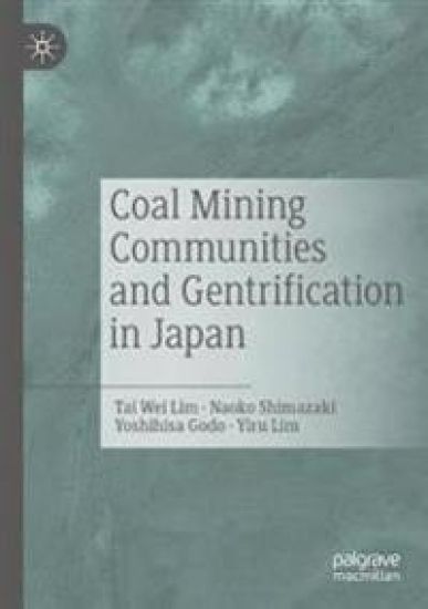 Coal Mining Communities and Gentrification in Japan